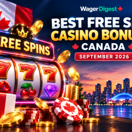 Best Free Spin Casino Bonuses Canada September 2026